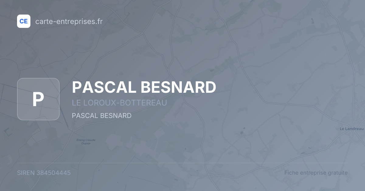 PASCAL BESNARD — 384504445 — fiche entreprise
