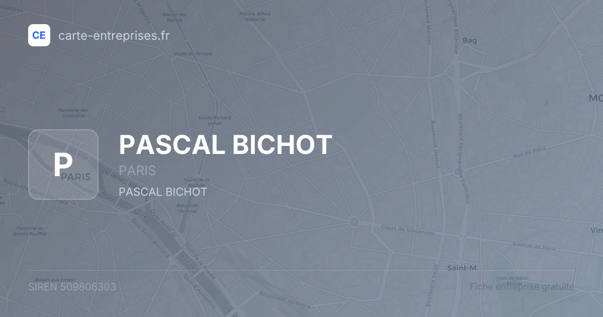 PASCAL BICHOT — 509806303 — fiche entreprise