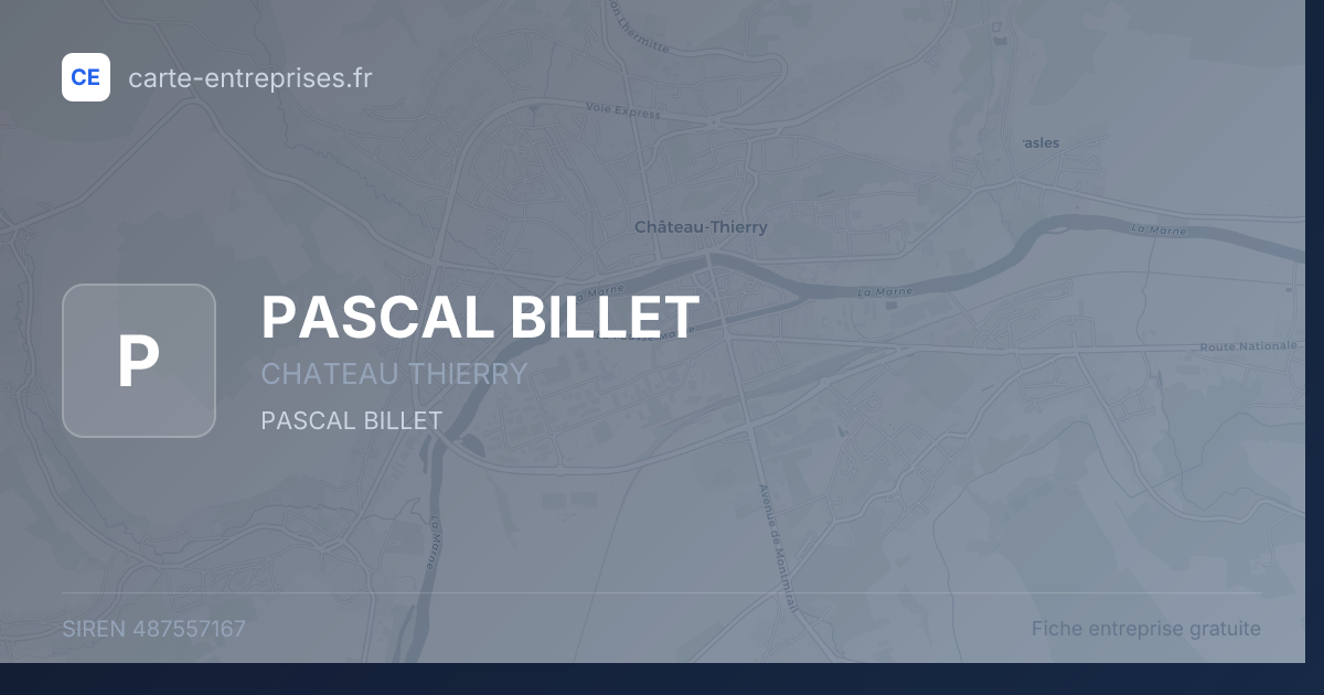 PASCAL BILLET — 487557167 — fiche entreprise