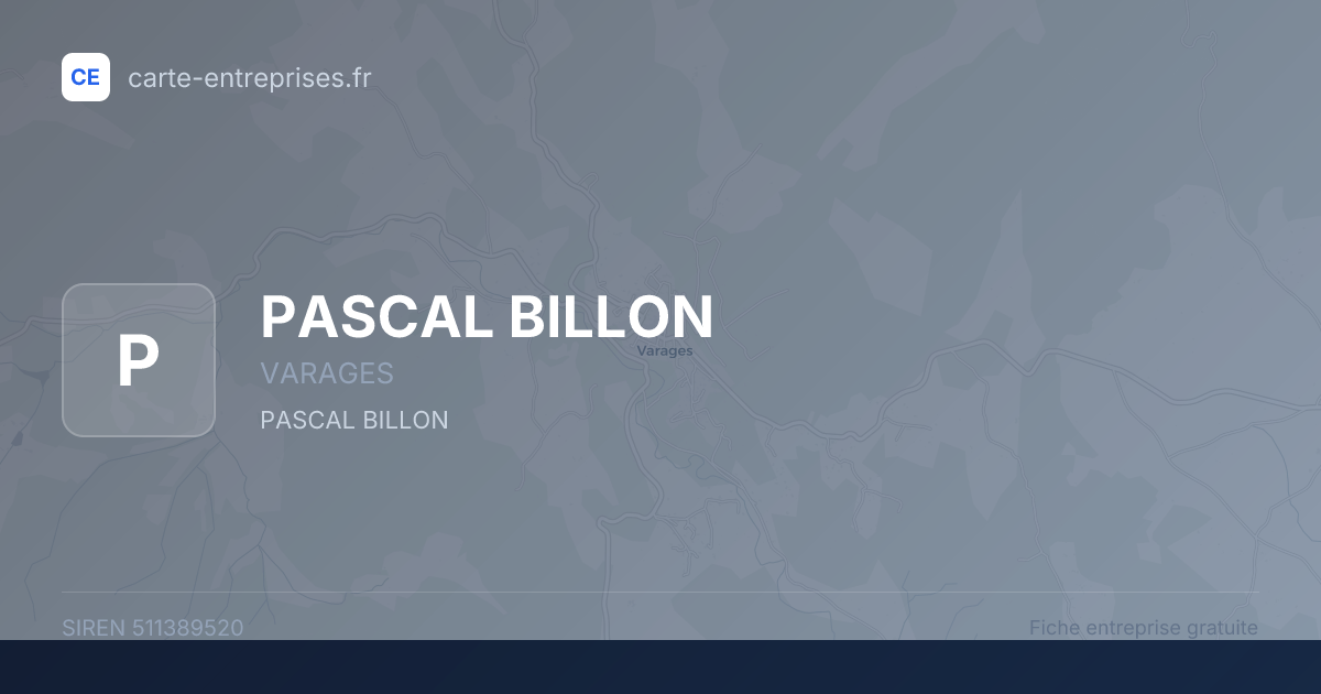 PASCAL BILLON — 511389520 — fiche entreprise