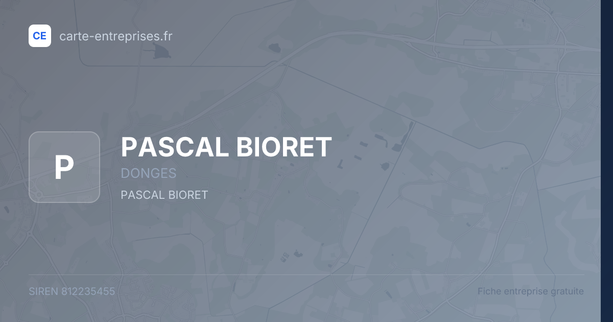 PASCAL BIORET — 812235455 — fiche entreprise