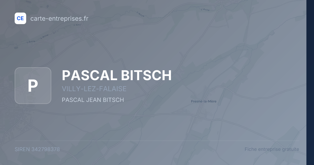 PASCAL BITSCH — 342798378 — fiche entreprise