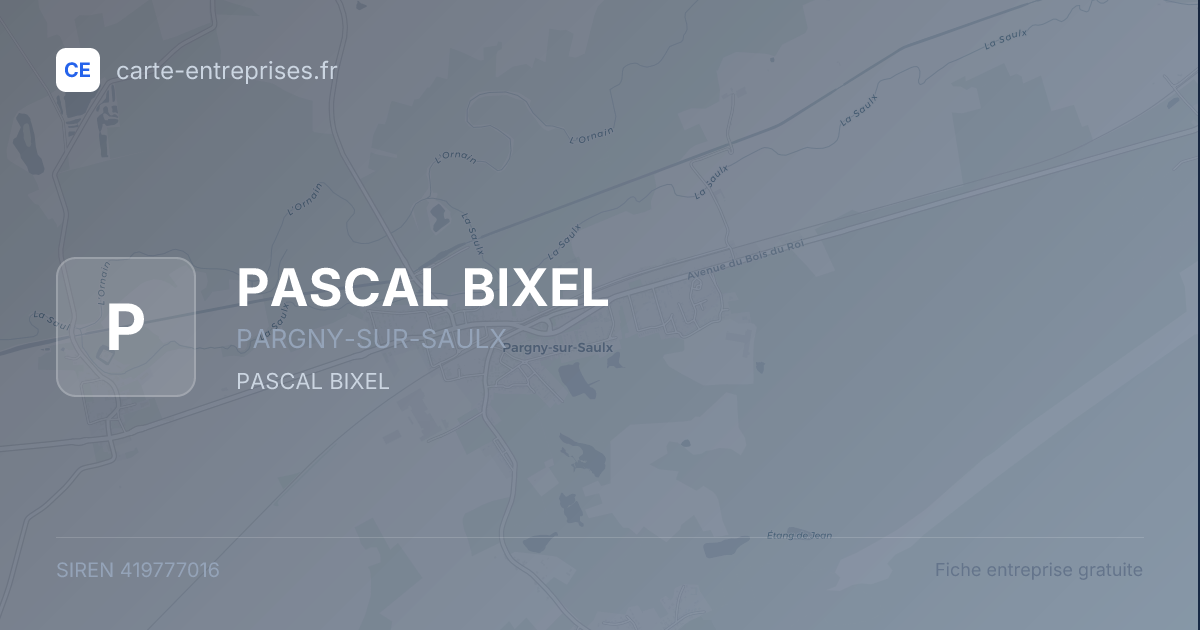PASCAL BIXEL — 419777016 — fiche entreprise