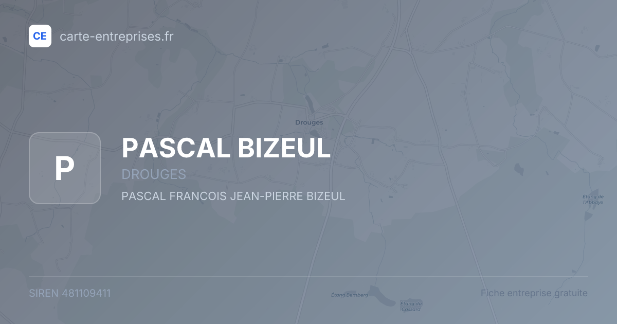 PASCAL BIZEUL — 481109411 — fiche entreprise