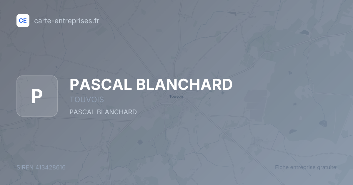 PASCAL BLANCHARD — 413428616 — fiche entreprise