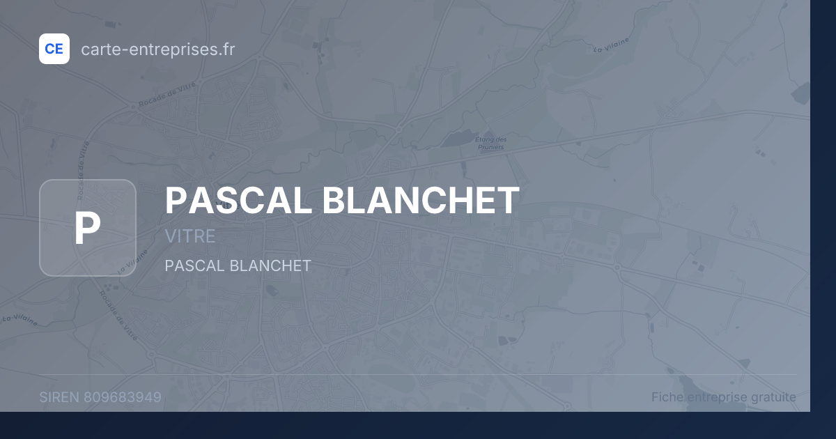 PASCAL BLANCHET — 809683949 — fiche entreprise