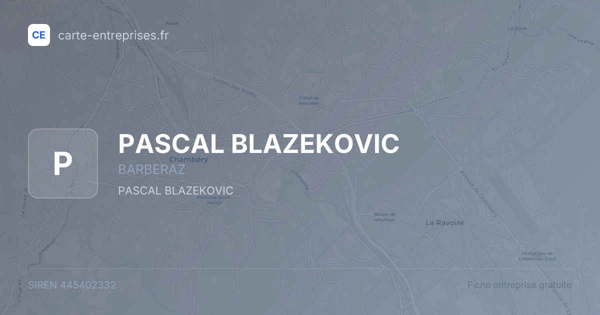 PASCAL BLAZEKOVIC — 445402332 — fiche entreprise