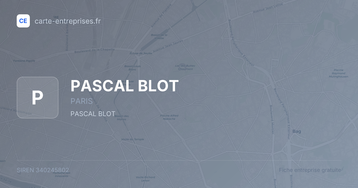 PASCAL BLOT — 340245802 — fiche entreprise