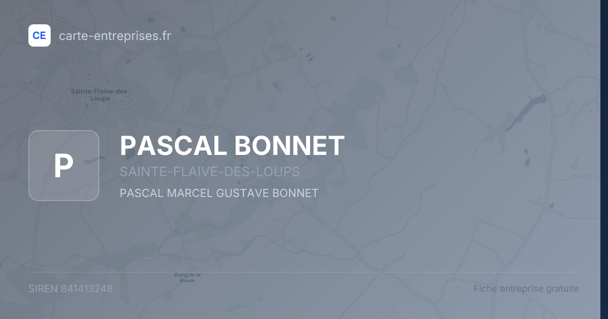 PASCAL BONNET — 841413248 — fiche entreprise