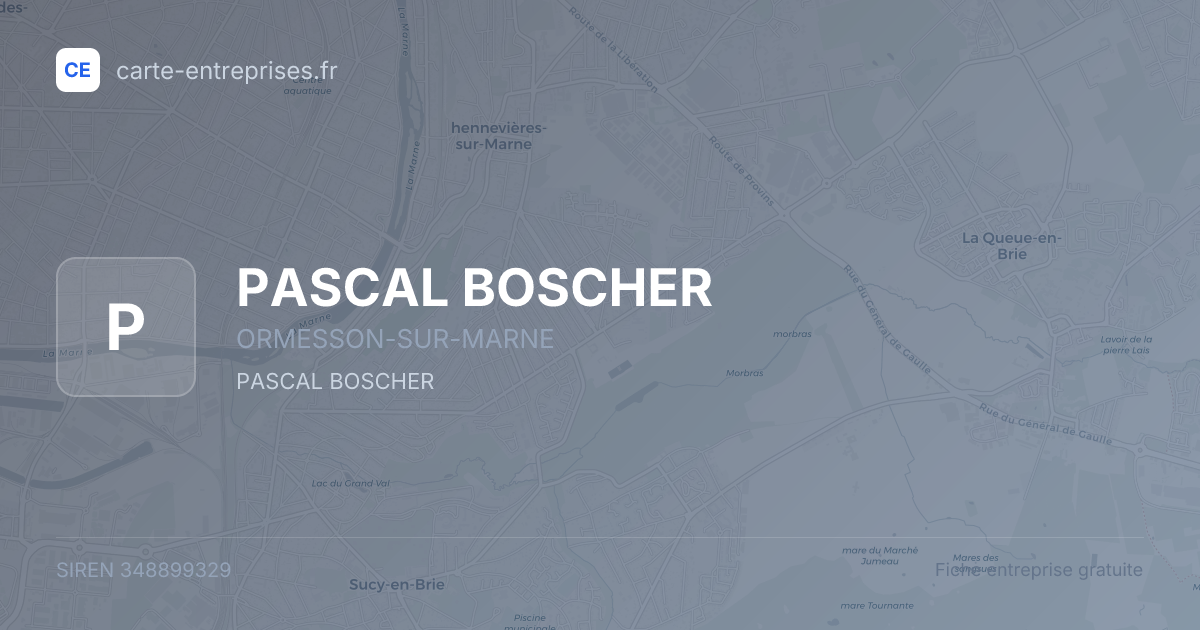 PASCAL BOSCHER — 348899329 — fiche entreprise