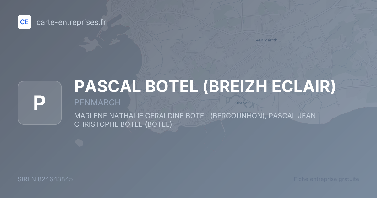 PASCAL BOTEL (BREIZH ECLAIR) — 824643845 — fiche entreprise