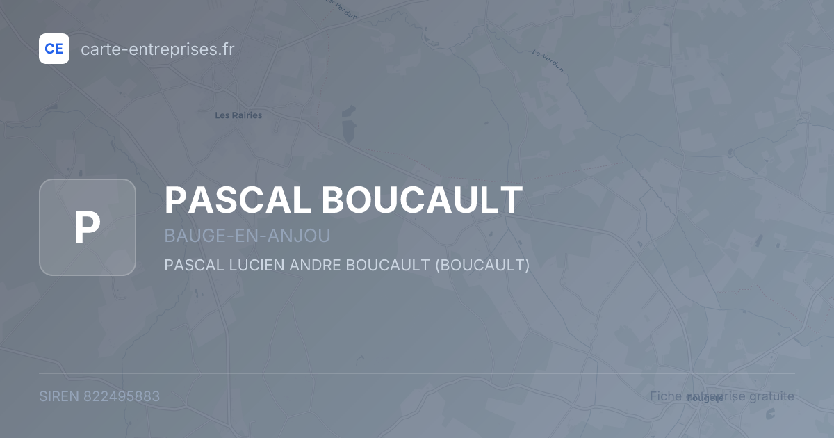PASCAL BOUCAULT — 822495883 — fiche entreprise