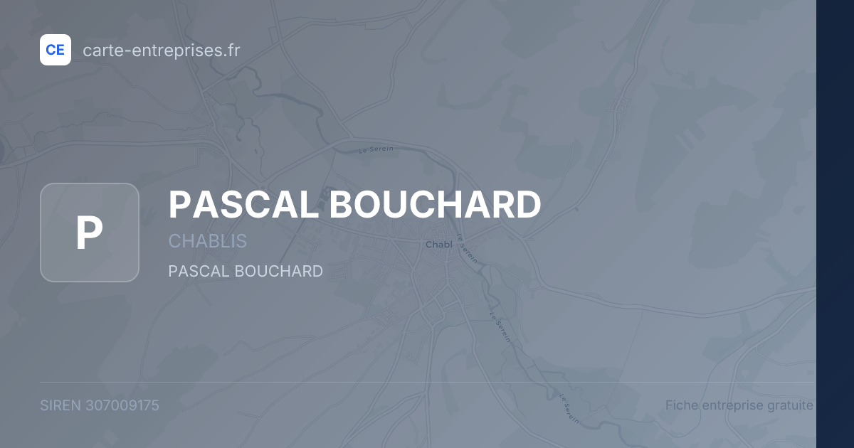 PASCAL BOUCHARD — 307009175 — fiche entreprise
