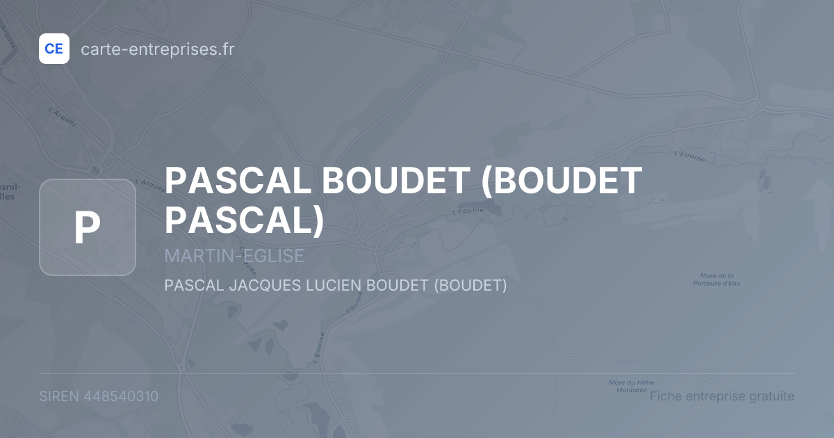 PASCAL BOUDET (BOUDET PASCAL) — 448540310 — fiche entreprise