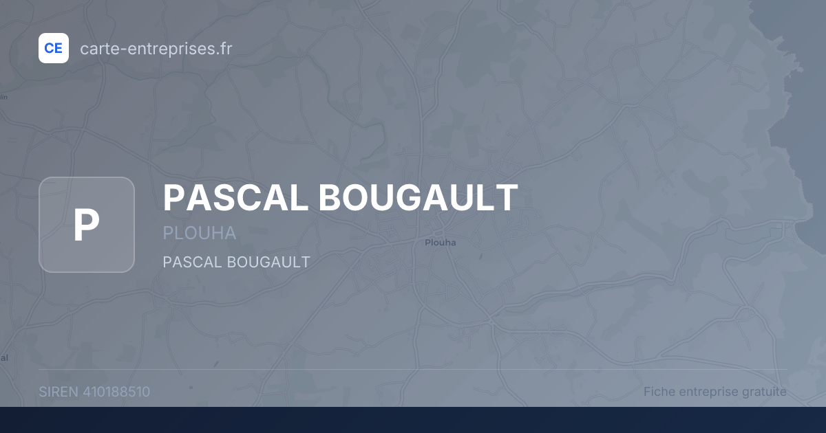 PASCAL BOUGAULT — 410188510 — fiche entreprise