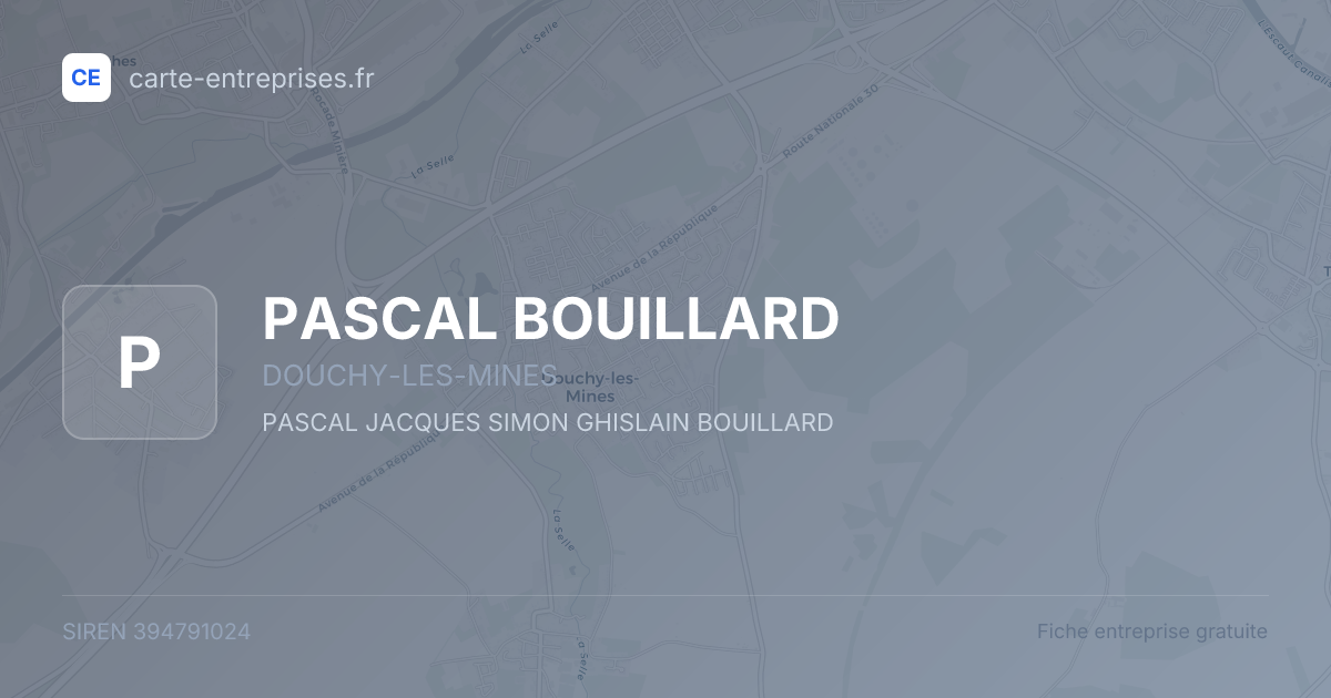 PASCAL BOUILLARD — 394791024 — fiche entreprise