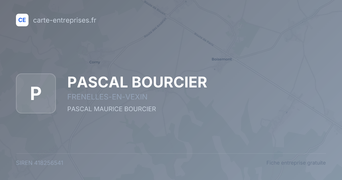 PASCAL BOURCIER — 418256541 — fiche entreprise