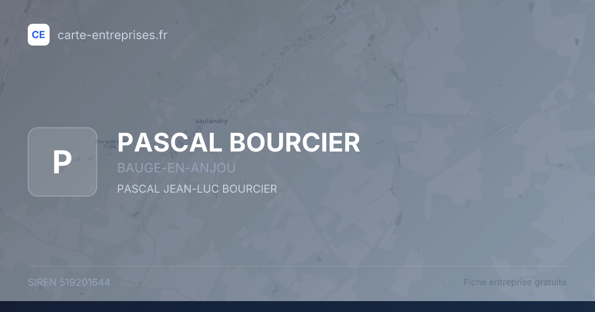 PASCAL BOURCIER — 519201644 — fiche entreprise