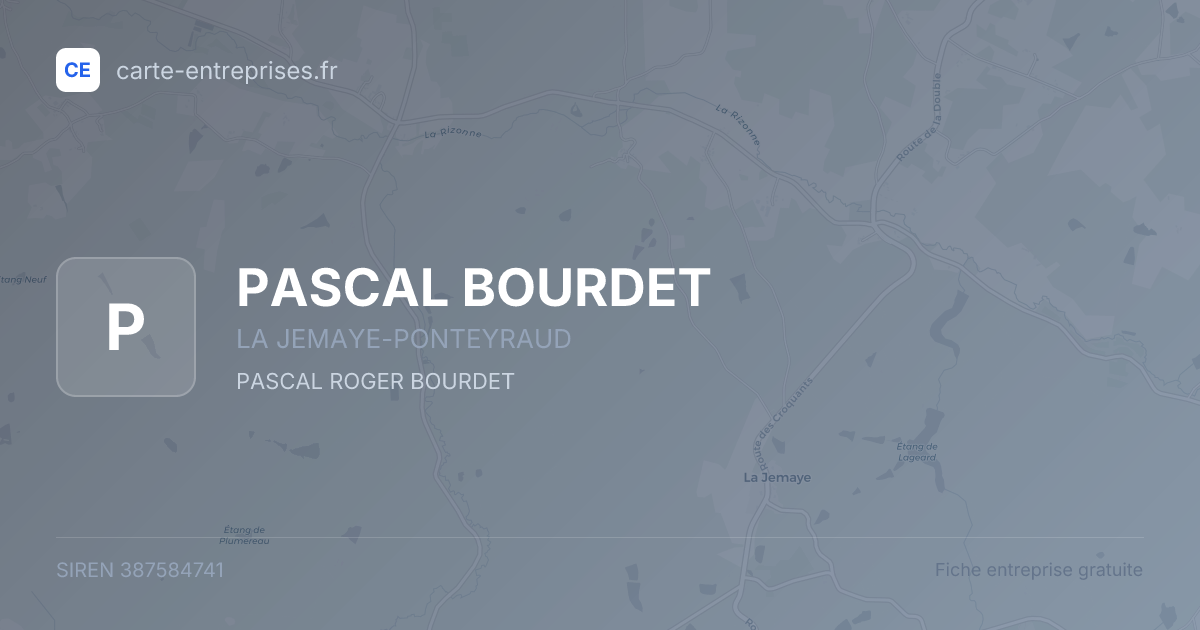 PASCAL BOURDET — 387584741 — fiche entreprise