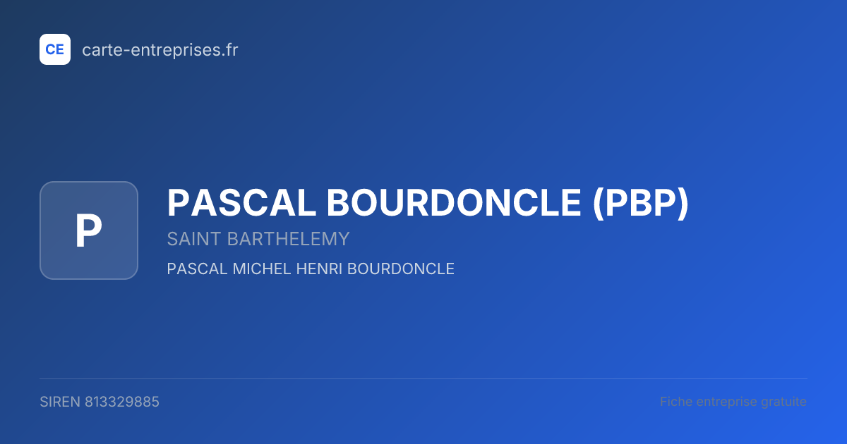 PASCAL BOURDONCLE (PBP) — 813329885 — fiche entreprise