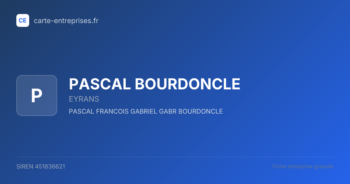 PASCAL BOURDONCLE — 451836621 — fiche entreprise