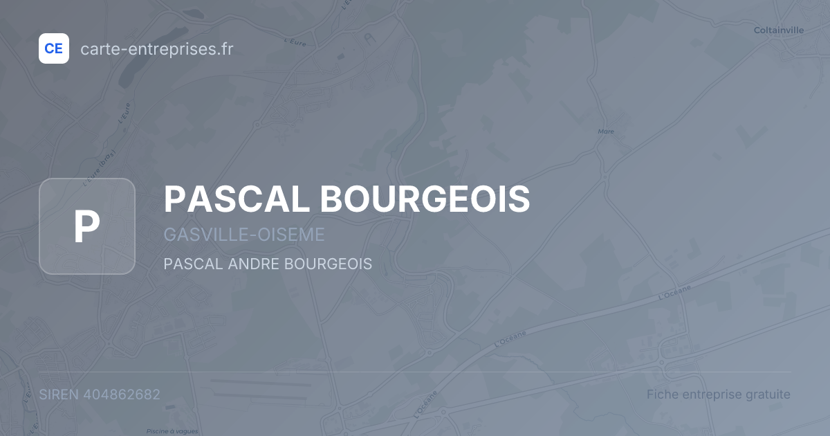 PASCAL BOURGEOIS — 404862682 — fiche entreprise