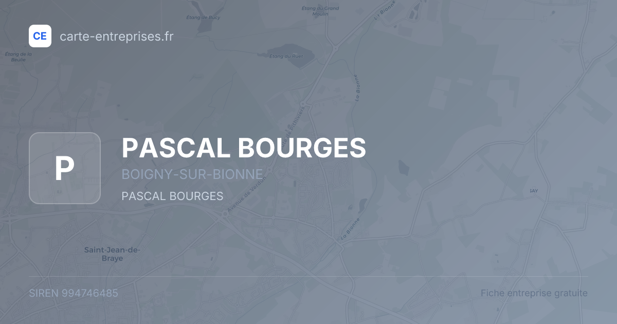 PASCAL BOURGES — 994746485 — fiche entreprise