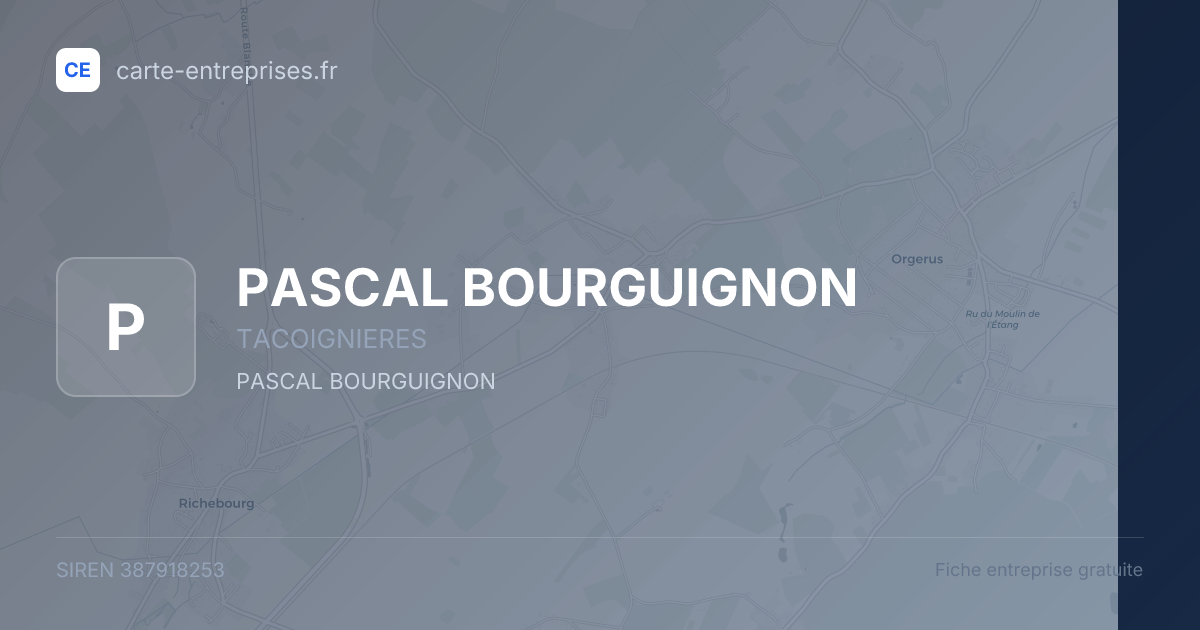 PASCAL BOURGUIGNON — 387918253 — fiche entreprise
