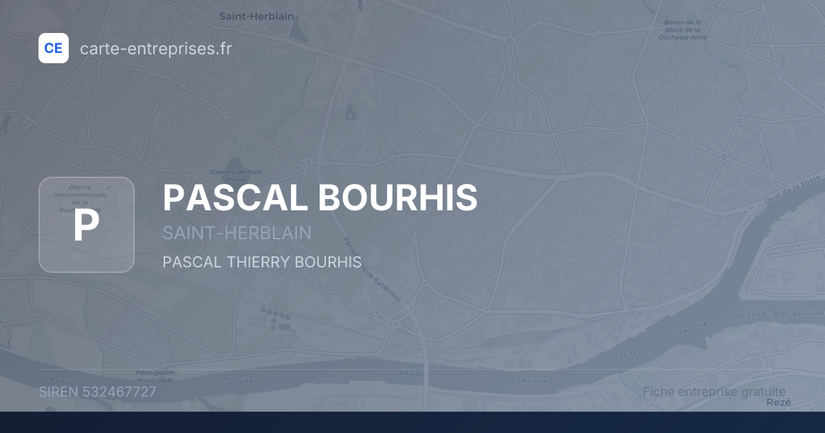 PASCAL BOURHIS — 532467727 — fiche entreprise