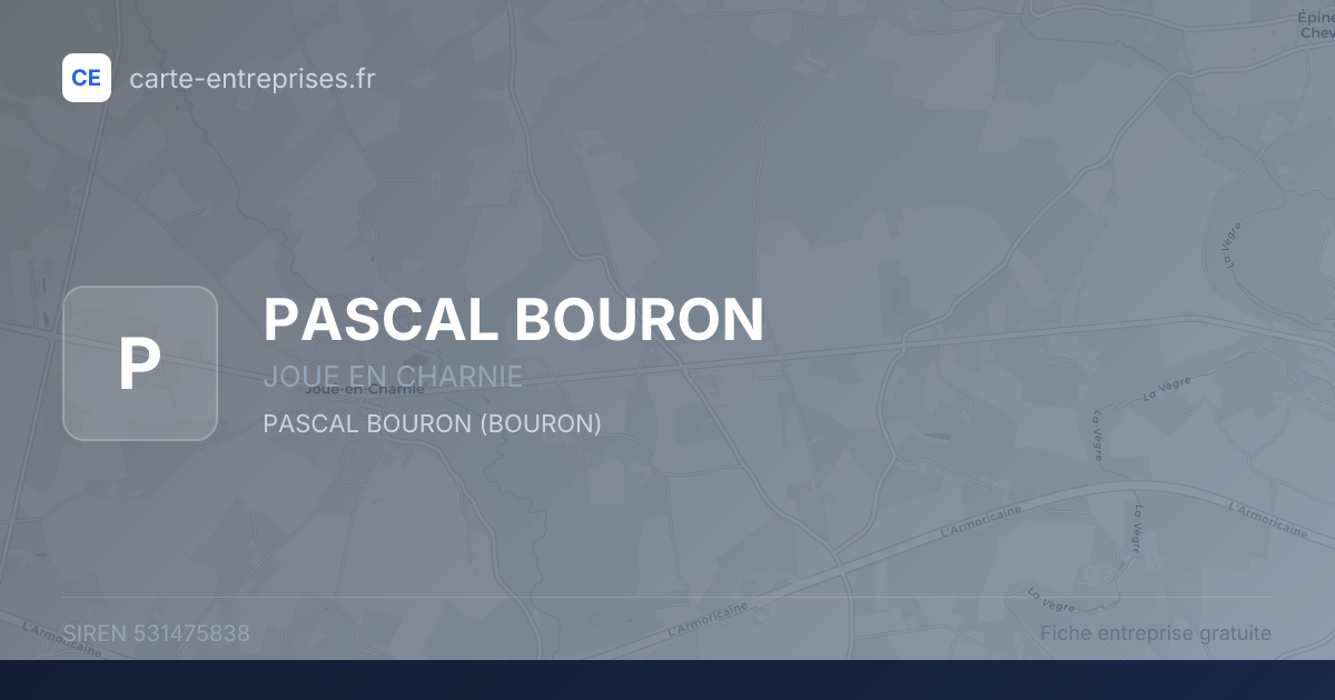 PASCAL BOURON — 531475838 — fiche entreprise
