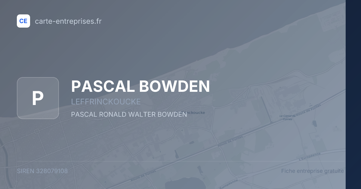 PASCAL BOWDEN — 328079108 — fiche entreprise