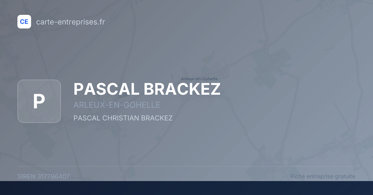PASCAL BRACKEZ — 317796407 — fiche entreprise