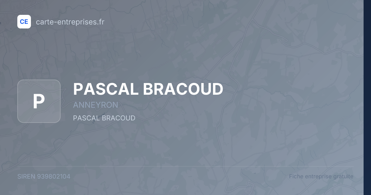 PASCAL BRACOUD — 939802104 — fiche entreprise