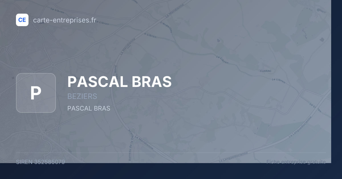 PASCAL BRAS — 352585079 — fiche entreprise