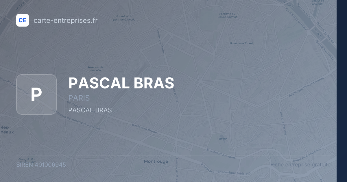 PASCAL BRAS — 401006945 — fiche entreprise