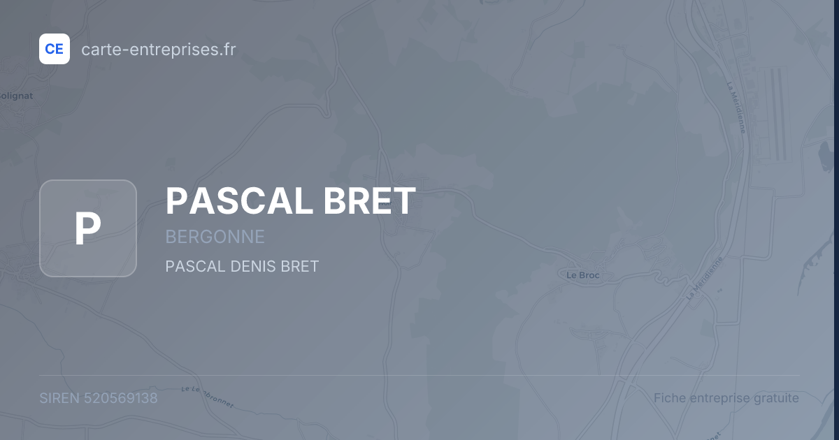 PASCAL BRET — 520569138 — fiche entreprise