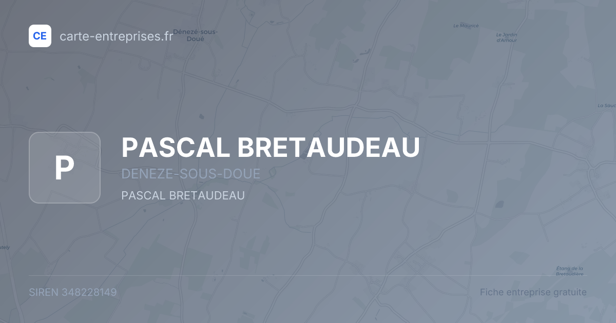 PASCAL BRETAUDEAU — 348228149 — fiche entreprise
