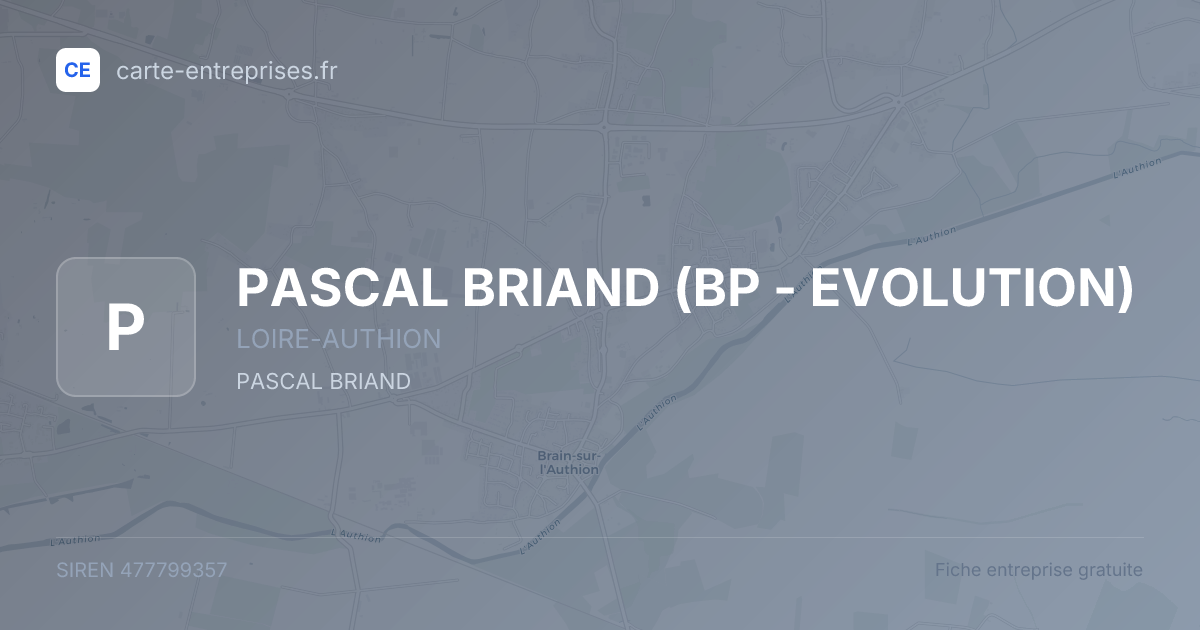 PASCAL BRIAND (BP - EVOLUTION) — 477799357 — fiche entreprise