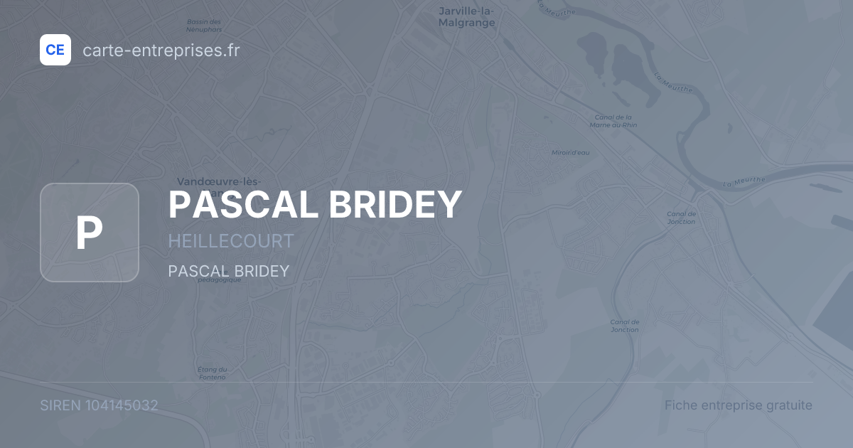 PASCAL BRIDEY — 104145032 — fiche entreprise