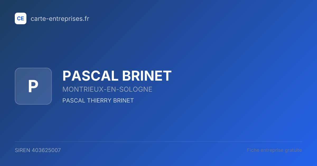 PASCAL BRINET — 403625007 — fiche entreprise