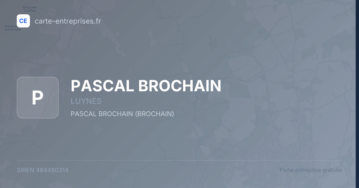PASCAL BROCHAIN — 484480314 — fiche entreprise