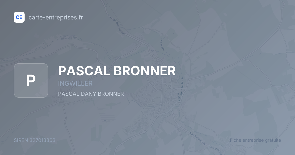 PASCAL BRONNER — 327013363 — fiche entreprise