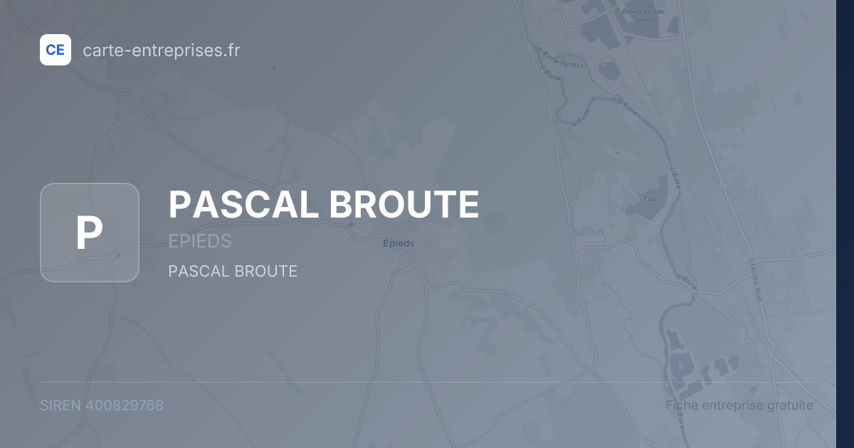 PASCAL BROUTE — 400829768 — fiche entreprise