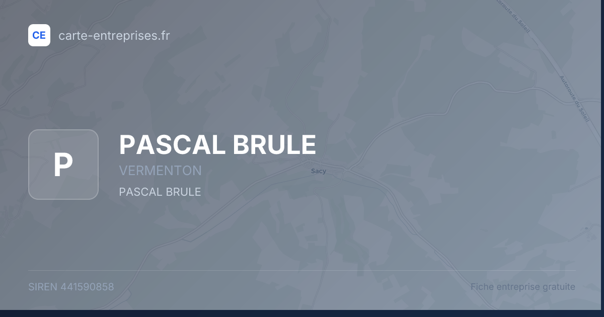 PASCAL BRULE — 441590858 — fiche entreprise