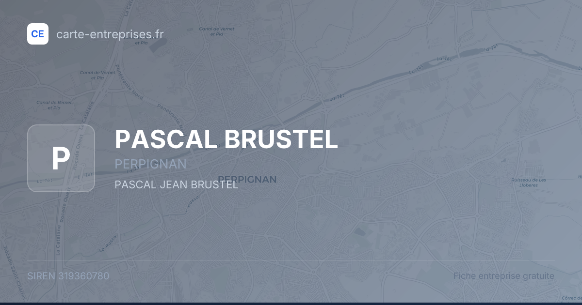 PASCAL BRUSTEL — 319360780 — fiche entreprise