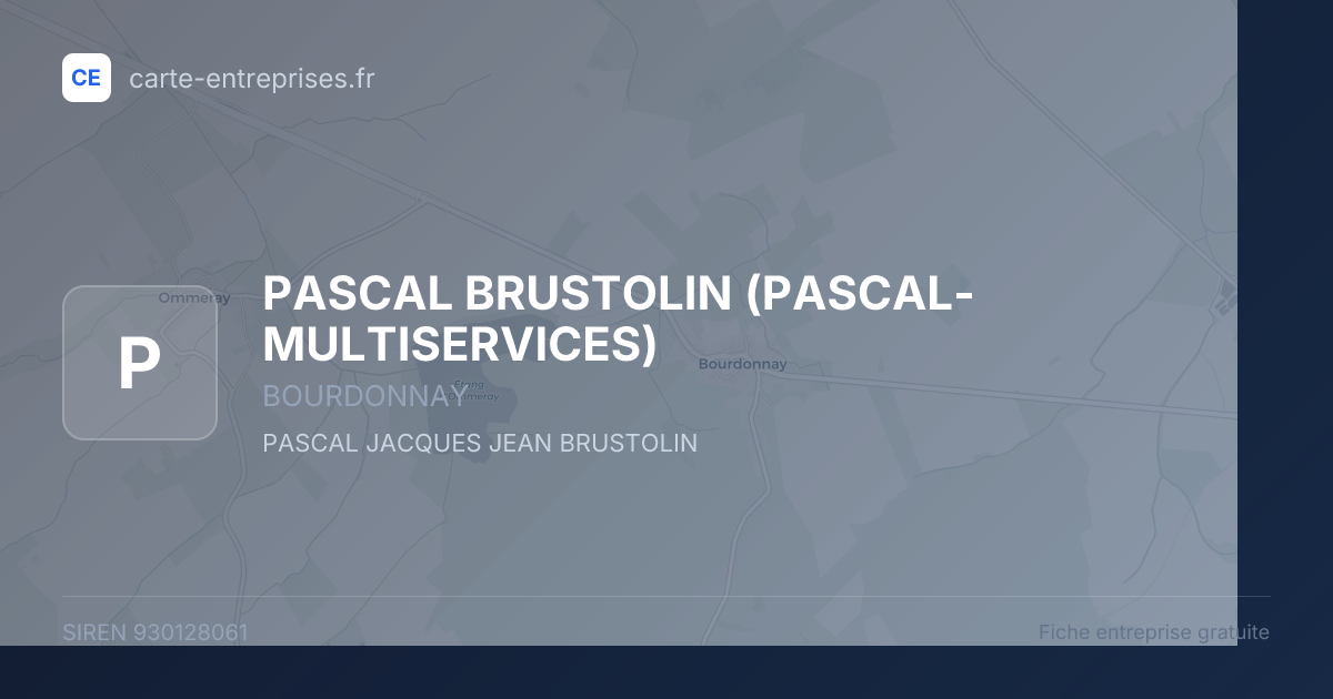 PASCAL BRUSTOLIN (PASCAL-MULTISERVICES) — 930128061 — fiche entreprise