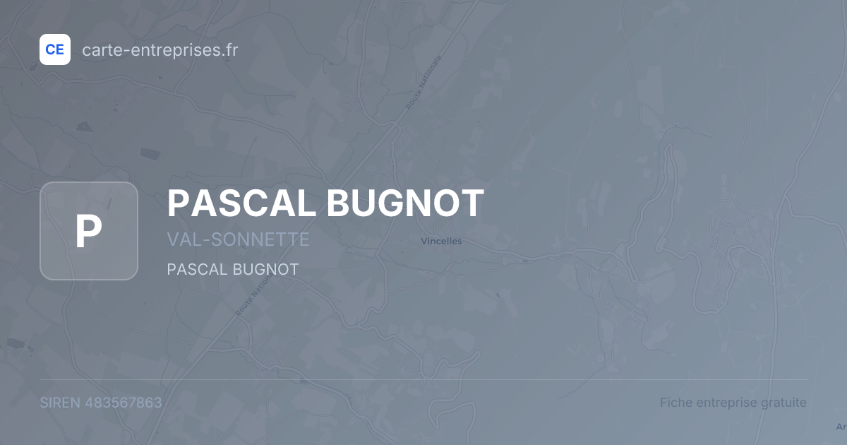 PASCAL BUGNOT — 483567863 — fiche entreprise