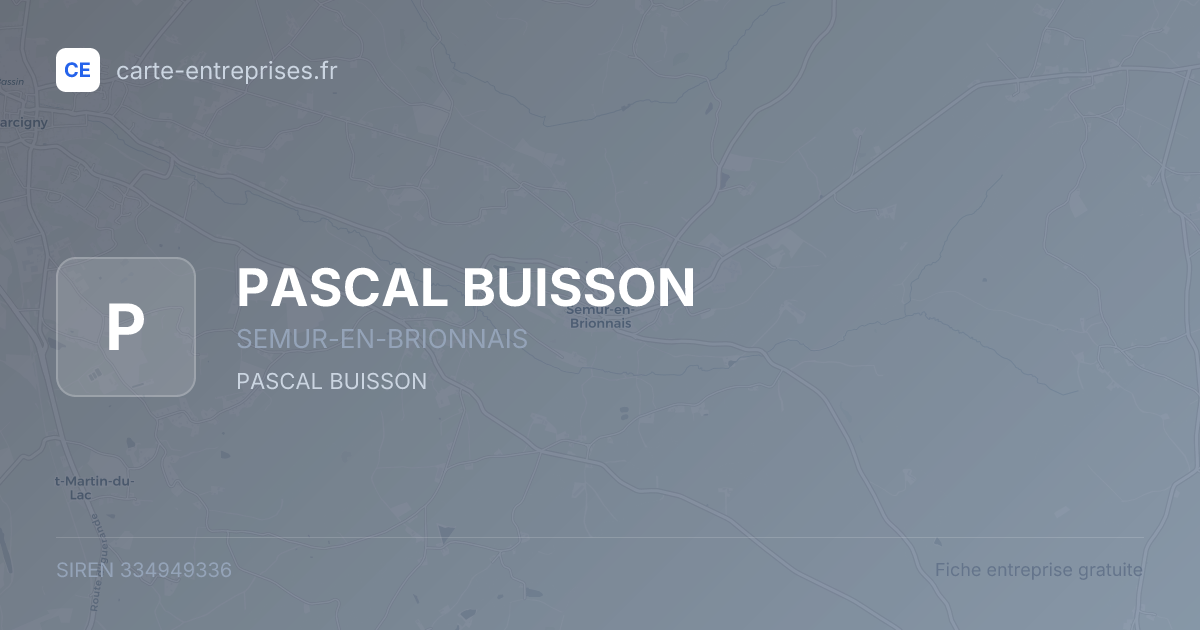 PASCAL BUISSON — 334949336 — fiche entreprise
