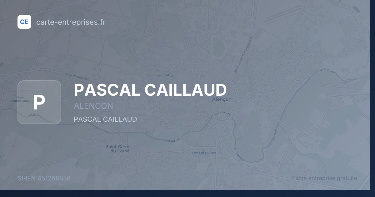 PASCAL CAILLAUD — 451268858 — fiche entreprise