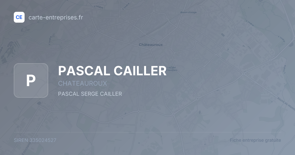 PASCAL CAILLER — 335024527 — fiche entreprise